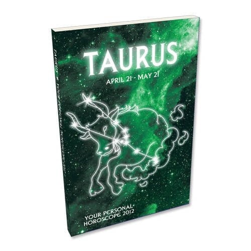 Your Personal Horoscope 2012 21st April - 21st May. Taurus