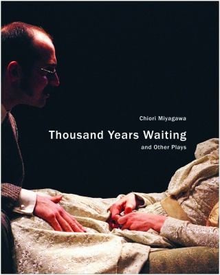 Thousand Years Waiting and Other Plays
            
                Seagull Books  In Performance