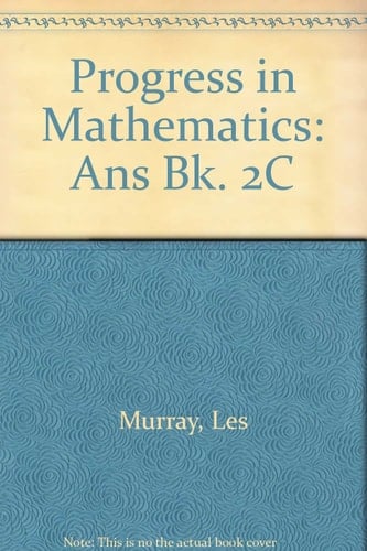 Progress in Mathematics 2C Answer Book