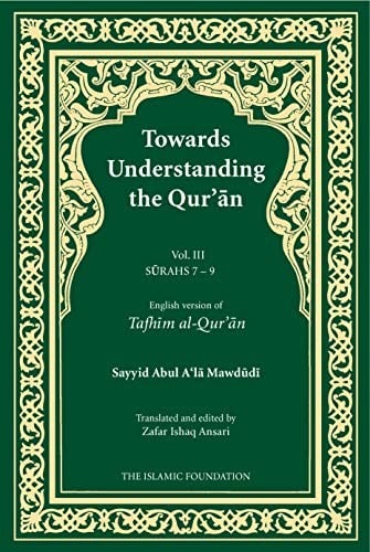 Towards Understanding the Quran,  Vol. IV