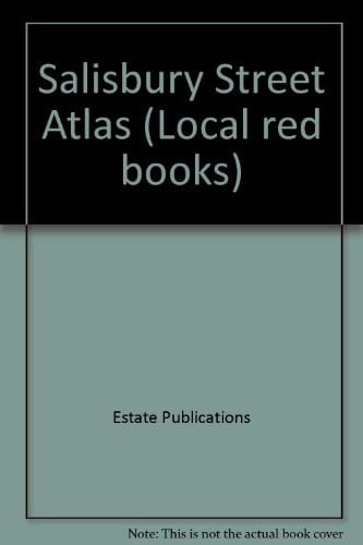 Salisbury: Wilton, Amesbury, Mere, Tisbury, Downtown, Redlynch (Local Red Books)