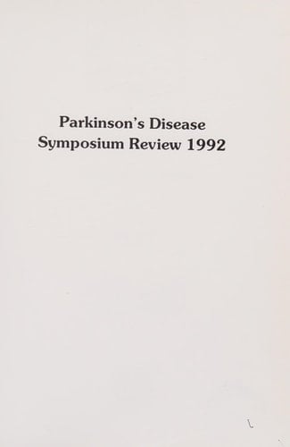 Parkinson's Disease Symposium Review 1992