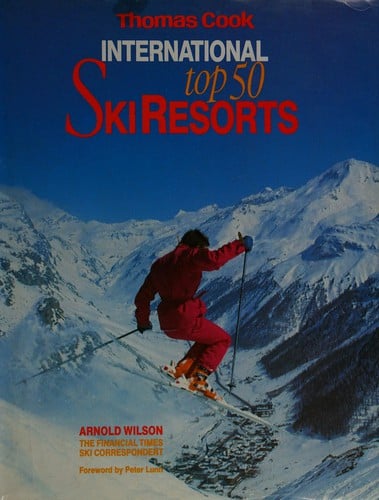Thomas Cook International Top 50 Ski Resorts