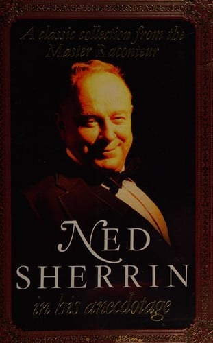 Ned Sherrin in His Anecdotage
