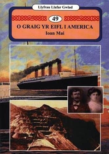 O Graig yr Eifl i America