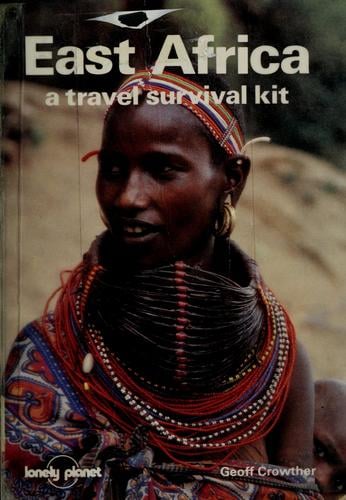 East Africa Tsk.#1 (Lonely Planet East Africa)