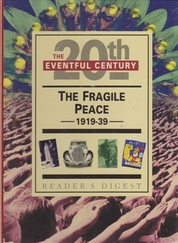 The Fragile Peace, 1919-39