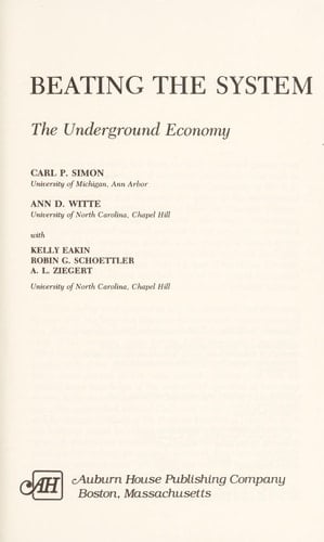 Beating the System: The Underground Economy