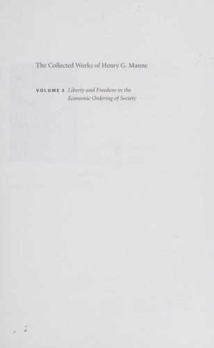 The Collected Works of Henry G. Manne