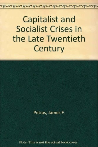 Capitalist and socialist crises in the late twentieth century