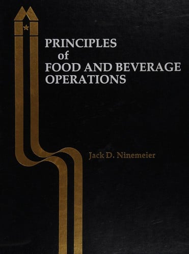 Principles of Food and Beverage Operations