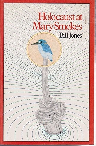 Holocaust at Mary Smokes Poems, 1975-83
