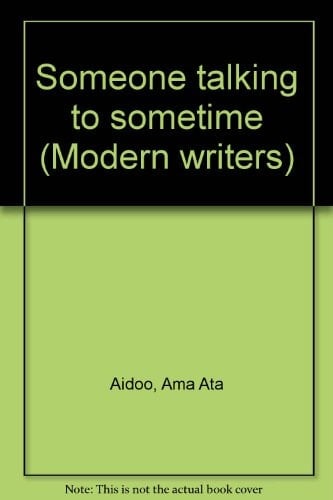 Someone talking to sometime (Modern writers)