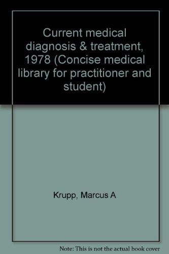 Current Medical Diagnosis & Treatment, 1978