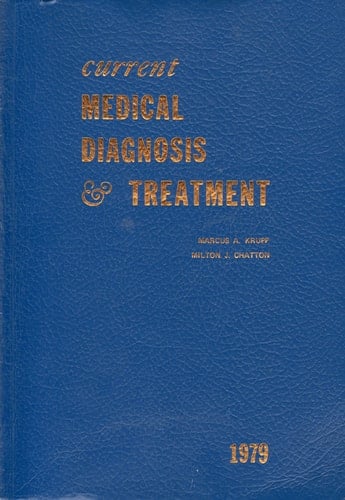 Current Medical Diagnosis and Treatment 1980