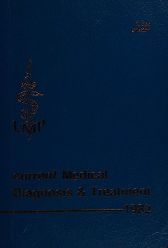Current Medical Diagnosis & Treatment, 1982