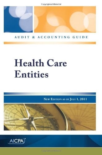 Health Care Entities New Edition as of July 1, 2011