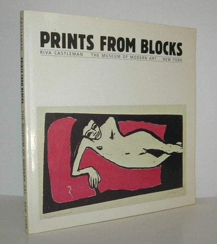 Prints from Blocks Gauguin to Now ; The Museum of Modern Art, New York, 1983