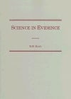 Science in Evidence