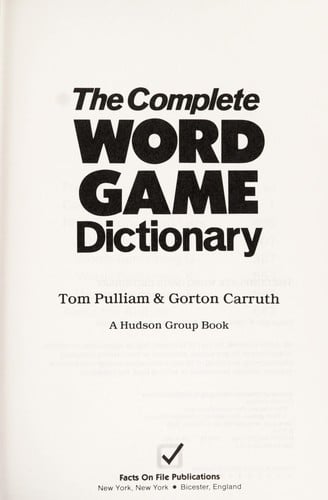 The Complete Word Game Dictionary