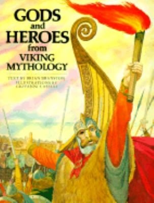 Gods and Heroes from Viking Mythology
            
                World Mythology Series