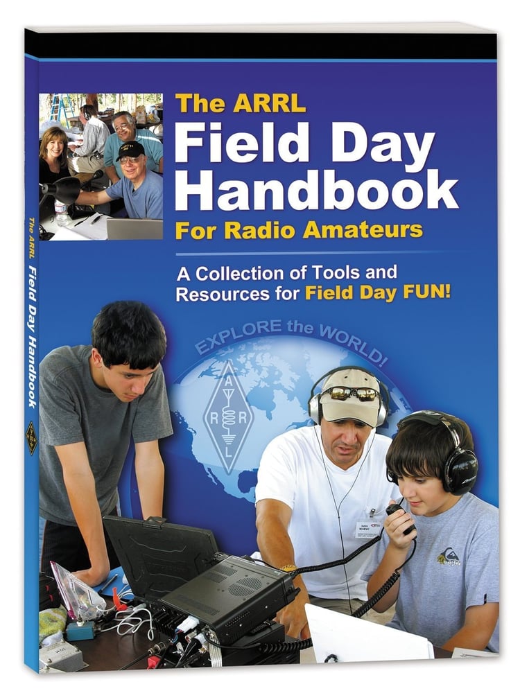 The ARRL Field Day Handbook for Radio Amateurs
