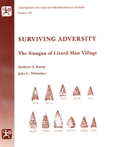 Surviving Adversity: The Sinagua of Lizard Man Village