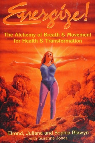 Energize Alchem. Of Breath And (Llewellyn's New World Spirituality Series)