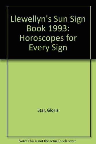 1993 Sun Sign Book 1993 Horoscopes for Every Sign
