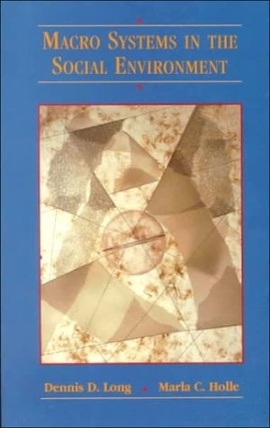 Macro Systems in the Social Environment