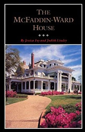 The McFaddin-Ward House