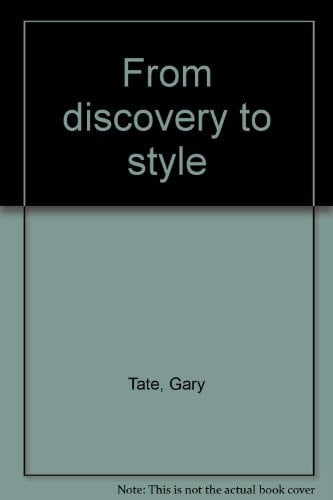 From Discovery To Style: A Reader