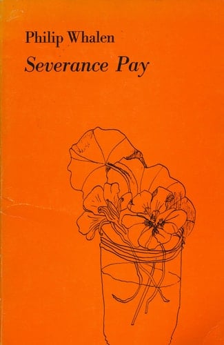 Severance Pay: Poems, 1967-1969 (Writing 24)