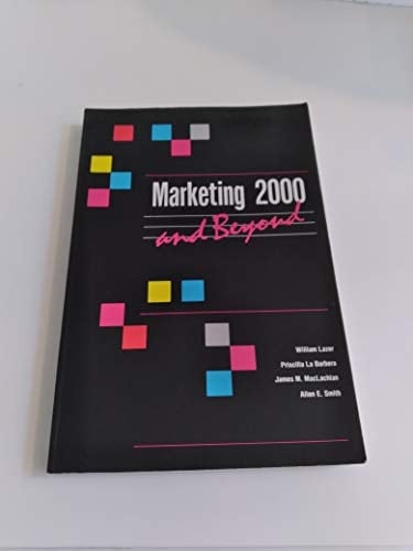 Marketing 2000 and Beyond