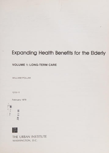 Exp Hlth Vol 1 Long Term CB (Health policy and the elderly series)