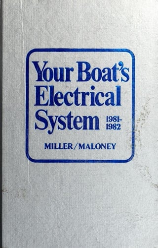 Your Boat's Electrical System, 1981-1982