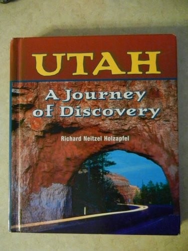 Utah: A journey of discovery