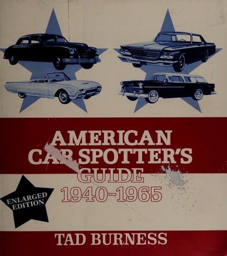 American Car Spotter's Guide: 1940-1965