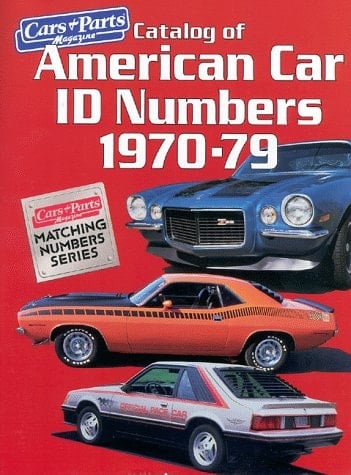 Catalog of American Car I.D. Numbers, 1970-79