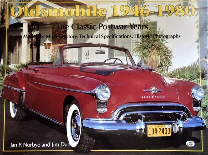 Oldsmobile, 1946-1980 The Classic Postwar Years