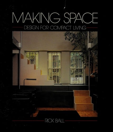 Making Space: Design for Compact Living