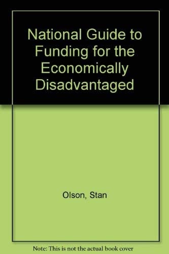 National Guide to Funding for the Economically Disadvantaged