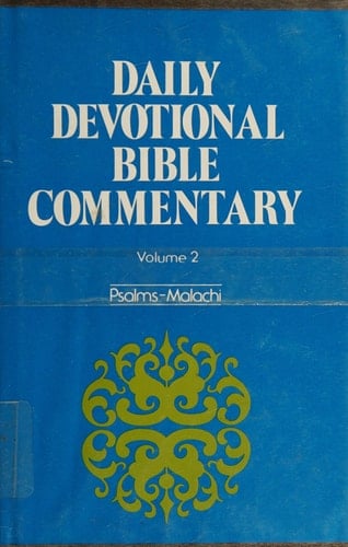 Daily Bible Commentary: Genesis, Job. 1977