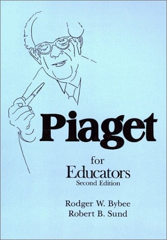 Piaget for Educators