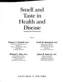 Smell and Taste in Health and Disease