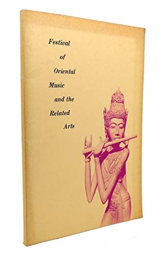 Festival of Oriental Music and the Related Arts