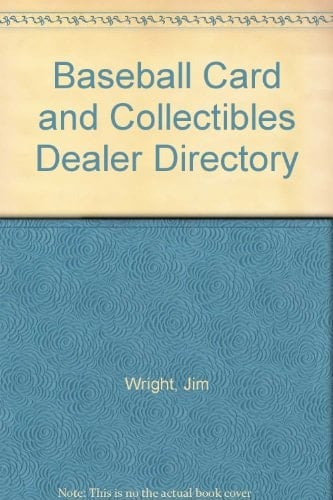 1988 Baseball Card & Collectibles Dealer Directory