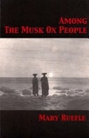 Among the Musk Ox People Poems