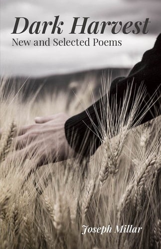 Dark Harvest New & Selected Poems, 2001-2020