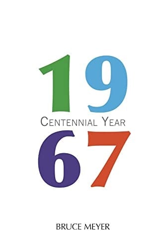 1967 Centennial Year
